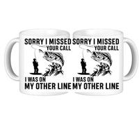 Sorry I Missed Your Call I was On The Other Line Fishing Humourous Ceramic Coffee Mug in Smash Proof Box