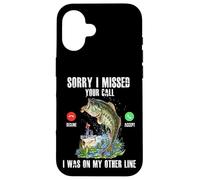 Sorry I Missed Your Call Was On Other Line Bass Fish Fishing Case for iPhone 16