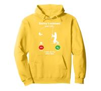 Sorry I Missed Your Call Was On Other Line Funny Fly Fishing Pullover Hoodie