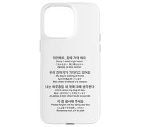 Sorry I Need To Go Home My Dog Is Waiting Funny Translations Case for iPhone 15 Pro Max