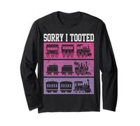 Sorry I Tooted Locomotive Train Lovers Railroad Conductor Long Sleeve T-Shirt
