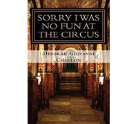 Sorry I Was No Fun at the Circus: Devil Winds in the City of Angels