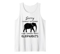 Sorry I was Thinking About Elephants Funny Elephant Tank Top
