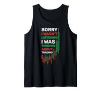 Sorry I WASN’t Listening - Distressed Trading Design Tank Top