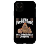 Sorry I Wasn’t Listening - Funny Capybara Daydream Tee Case for iPhone 11