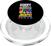 Sorry I Wasn't Listening Bingo Jackpot PopSockets PopGrip for MagSafe