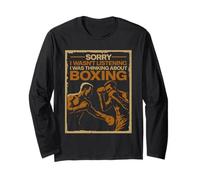 Sorry I Wasn't Listening I Was Thinking About Boxing Fighter Long Sleeve T-Shirt