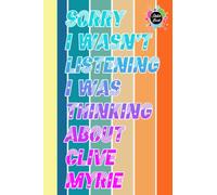 Sorry I wasn't Listening I was Thinking about Clive Myrie Sketch Book: Clive Myrie Notebook Blank Paper | Clive Myrie Large Notebook for Drawing | ... Office, Home, School | 6x9 inch | 110 Page