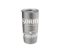 Sorry I Wasn't Listening I was Thinking About Coding Stainless Steel Insulated Tumbler