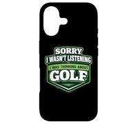 Sorry I Wasn't Listening I Was Thinking About Golf Golfer Case for iPhone 17