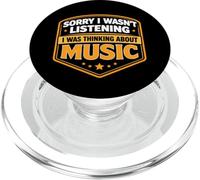 Sorry I Wasn't Listening I Was Thinking About Music Lover PopSockets PopGrip for MagSafe