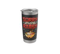 Sorry I Wasn't Listening I was Thinking About Ramen Stainless Steel Insulated Tumbler