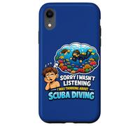Sorry I Wasnt Listening I Was Thinking About Scuba Diving Case for iPhone XR