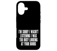 Sorry I Wasnt Listening I Was Too Busy Looking At Your Boobs Case for iPhone 17
