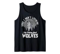Sorry I Wasn't Listening Thinking About Wolves Howl Moon Tank Top