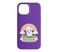 Sorry If I Was Rude It Was Probably Your Fault Cute Lamb Pun Case for iPhone 15
