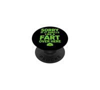 Sorry If It Smells Like A Fart Over Here Gross Jokes PopSockets Adhesive PopGrip