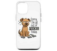Sorry I'm All Out Of Fucks Today Graphic Case for iPhone 12/12 Pro