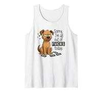 Sorry I'm All Out Of Fucks Today Graphic Tank Top