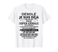 Sorry i'm already taken by a super awesome girl T-Shirt