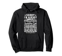 Sorry I'm Already Taken by Freaking Awesome Girl Engagement Pullover Hoodie