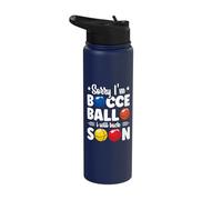 Sorry I'm Bocce Ball I Will Back Soon - Bocce Ball Stainless Steel Insulated Water Bottle