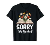 Sorry I'm Booked Reading T-Shirt