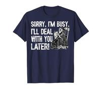 Sorry, I'm Busy, I'll Deal with You Later, Grim Reaper T-Shirt, Men, Navy Blue, Medium
