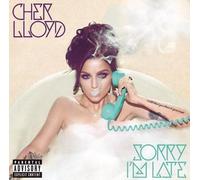 Sorry I'm Late - Cher Lloyd Compact Disc