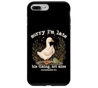 Sorry I'm Late His Timing Not Mine Funny Ecclesiastes 3 1 Case for iPhone 7 Plus/8 Plus