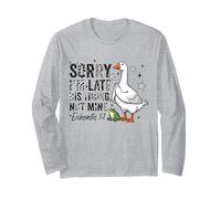 Sorry I'm Late His-Timing Not Mine Praying Goose Christian Long Sleeve T-Shirt