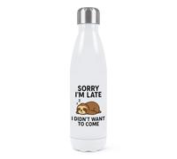 Sorry I'm Late I Didn't Want To Come Sloth Double Wall Water Bottle