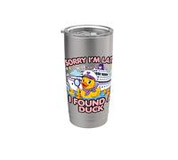 Sorry I'm Late I Found A Duck Cruise Lover Stainless Steel Insulated Tumbler