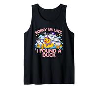Sorry I'm Late I Found A Duck Cruise Lover Tank Top