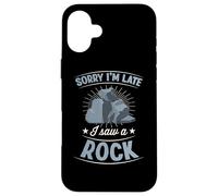 Sorry I'm Late I Saw A Rock Sarcastic Introvert Joke Case for iPhone 16 Plus