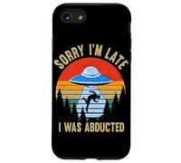 Sorry I'm Late I Was Abducted Funny UFO Alien Abduction Case for iPhone SE (2020) / 7/8