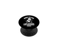 Sorry I'm Late I Was Avoiding Non-preferred Tasks PopSockets Adhesive PopGrip