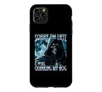 Sorry Im Late I Was Cranking My Hog Dank Meme I Love Gooning Case for iPhone 11 Pro Max