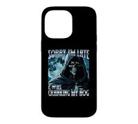 Sorry Im Late I Was Cranking My Hog Dank Meme I Love Gooning Case for iPhone 14 Pro Max