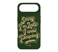 Sorry I'm Late, I was Pooping, Funny, quote about being late Case for iPhone Air