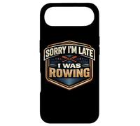 Sorry I'm Late I Was Rowing Crew Team Athlete Practice Joke Case for iPhone Air