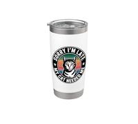 Sorry I'm Late My Cat Needed Me Stainless Steel Insulated Tumbler