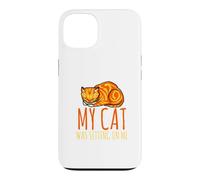Sorry, I'm late, my cat sits on me Case for iPhone 13