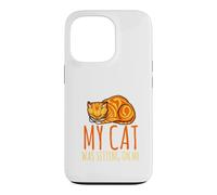 Sorry, I'm late, my cat sits on me Case for iPhone 13 Pro
