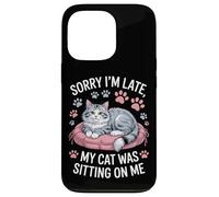 Sorry I'm Late My Cat Was Sitting On Me Animal Rescue Case for iPhone 13 Pro
