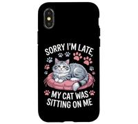 Sorry I'm Late My Cat Was Sitting On Me Animal Rescue Case for iPhone X/XS