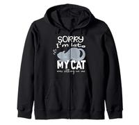 Sorry I'm Late My Cat Was Sitting On Me,gift for cat lovers Zip Hoodie