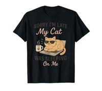 Sorry I'm Late My Cat was Sleeping on me Funny cat Gaming Me T-Shirt