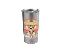 Sorry I'm Late My Maltese Needed Attention Stainless Steel Insulated Tumbler