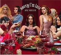 Mae Muller - Sorry I'm Late